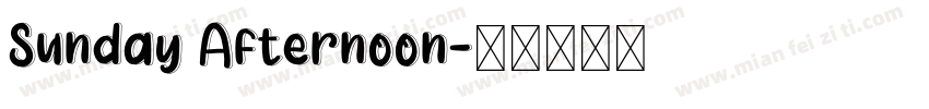Sunday Afternoon字体转换